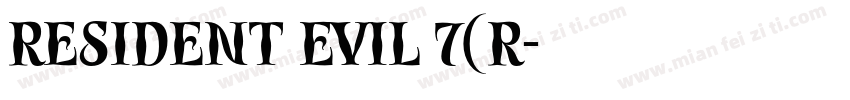Resident Evil 7(R字体转换